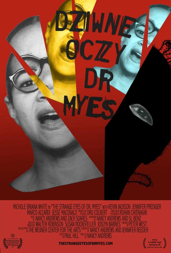 The Strange Eyes of Dr. Myes (2015)