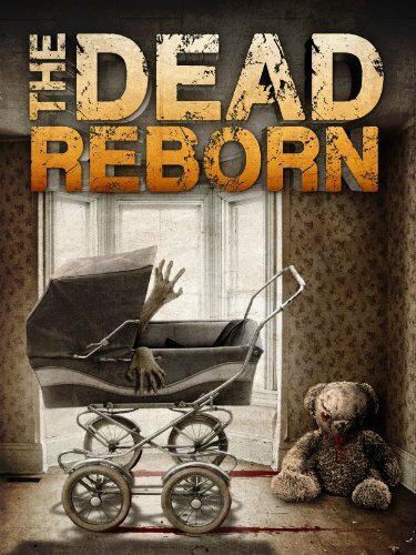 The Dead Reborn (2013)